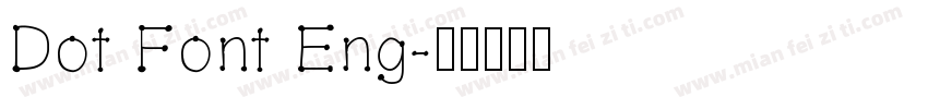 Dot Font Eng字体转换